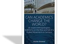  Can academics change the world? : an Israeli anthropologist's testimony on the rise and fall of a protest movement on campus