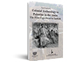 Colonial archaeology in Palestine in the 1930s : the first expedition to Lachish