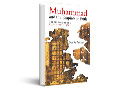 Muhammad and the empires of faith the making of the prophet of Islam