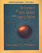 The Economics of Money, Banking, and Financial Markets