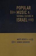 Popular Music and National Culture in Israel