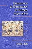 Contention and Democracy in Europe, 1650-2000