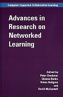 Advances in Research on Networked Learning