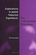 Explorations in Jewish Historical Experience